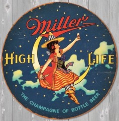 Miller High Life Beer 12″ Diameter Vintage Novelty Metal Sign Made in USA New!