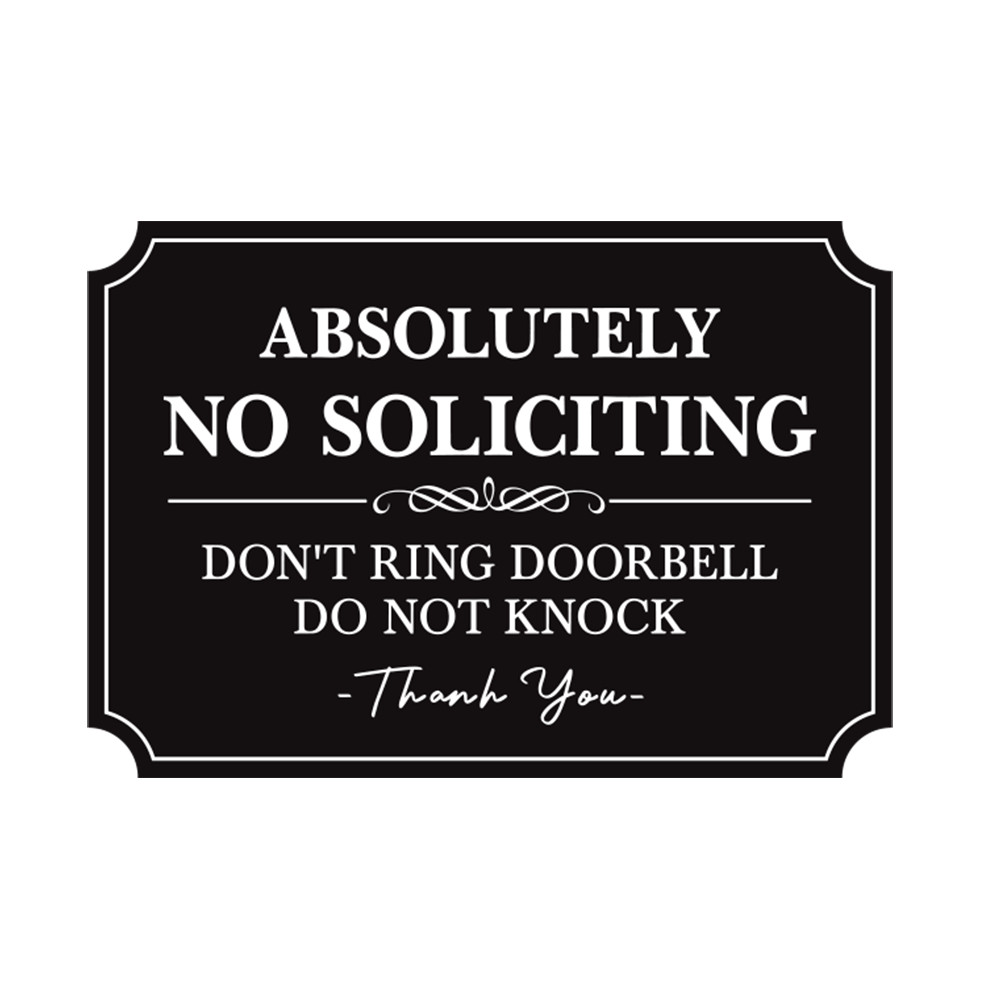 5.6″W Absolutely No Soliciting Don’t Ring Doorbell Do Not Knock Vinyl Sticker