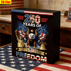 250 Years of Freedom 1776 2026 Wooden Box Sign 4th of July Patriotic Eagle Decor