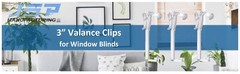 3 Inch Valance Clips For Horizontal Faux wood & Wood Blinds Parts – Pick a Pack