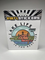 LAKE LIFE IS THE BEST LIFE – Vinyl Sticker – 4.25in x 4.25in