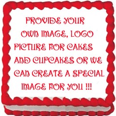 CUSTOM YOUR IMAGE PHOTO Edible cake topper decoration