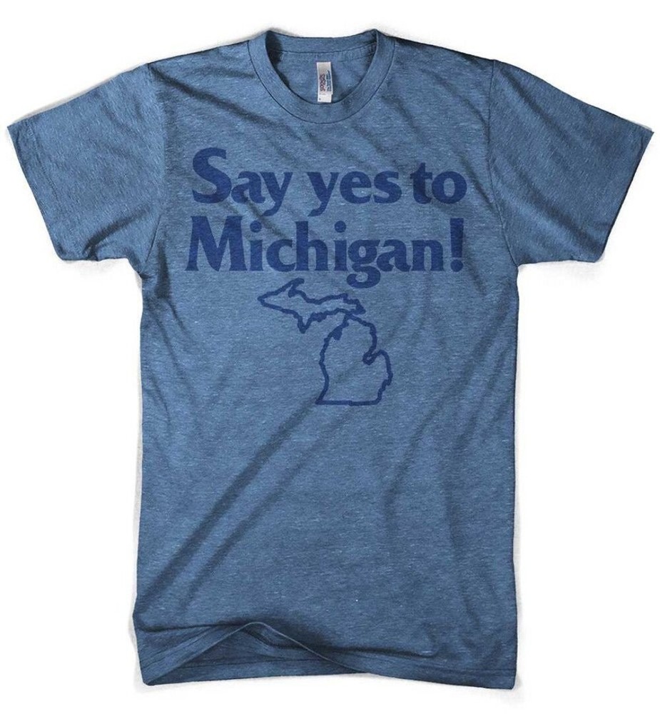Mens T-Shirt “Say Yes to Michigan!” – FINAL SALE