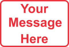 New Personalized Aluminum Metal Sign Customized With Custom Text 8″ x 12″ Size