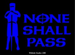 None Shall Pass Decal Monty Python Quote car window funny vinyl sticker