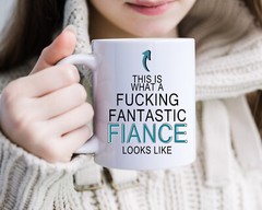 This is what a Fucking fantastic Fiance looks like | Valentines Day Gift idea