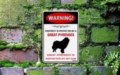 Tin Metal Signs Warning Property Is Protected By Great Pyrenees 8×12