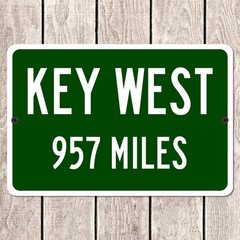 Key West FL Mileage Highway Sign Florida Vacation Distance Metal Road Beach Sign