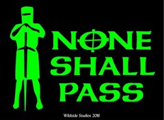 None Shall Pass Decal Monty Python Quote car window funny vinyl sticker