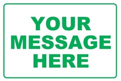 New Personalized Aluminum Metal Sign Customized With Custom Text 8″ x 12″ Size