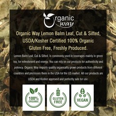Organic Way Lemon Balm Leaf Cut & Sifted – Herbal Tea Origin – Albania (2Oz)