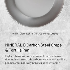 MINERAL B Carbon Steel Crepe & Tortilla Pan – 9.5” Made in France