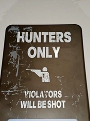 Hunters Only” Metal Sign Picture Frame – “Violators Will Be Shot” -…