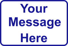 New Personalized Aluminum Metal Sign Customized With Custom Text 8″ x 12″ Size