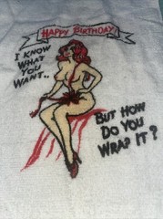 Happy Birthday Small Humor Towel 15 in X 10 in How Do You Want It