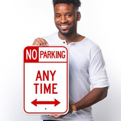 No Parking Sign, No Parking Anytime Sign,