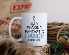 This is what a Fucking fantastic Fiance looks like | Valentines Day Gift idea