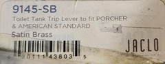 Jaclo 9145-SB Toilet Tank Trip Lever fits Porcher American Standard Satin Brass