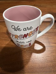 14 Onz Coffee Mug That Says We Are Stronger Then We Feel