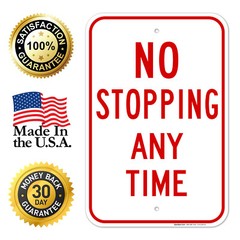 No Stopping Any Time Red Sign,