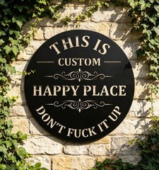 This Is My Happy Place Don’t It Up Personalized Metal Sign Garden Decor