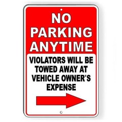 No Parking Anytime Arrow Right Vehicles Towed Sign / Decal Snp039 / Magnetic