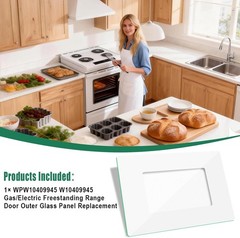 NEW WPW10409945 W10409945 Gas/Electric Range Oven Stove Door Outer Glass Fors