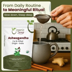 Organic Way Ashwagandha Root Cut & Sifted – Organic, Kosher & USDA Certified