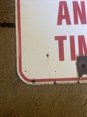 Steel No Stopping Any Time Sign