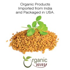Organic Way Fenugreek Methi Seeds Whole – Kosher & USDA Certified (1LBS / 16Oz)