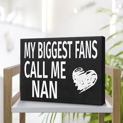JennyGems Nan Gifts, My Biggest Fans Call Me Nan Sign, Birthday Gifts for Nan