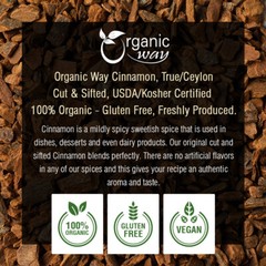 Organic Way Cinnamon True Ceylon Cut & Sifted – USDA & Kosher Certified