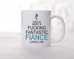 This is what a Fucking fantastic Fiance looks like | Valentines Day Gift idea