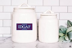 IDGAF Decal Sticker Political Trump MAGA Newsom USA Vote Nobody Independent None