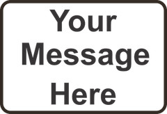 New Personalized Aluminum Metal Sign Customized With Custom Text 8″ x 12″ Size