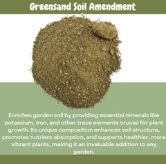 Greensand Soil Amendment; Special Container Gardening Additive