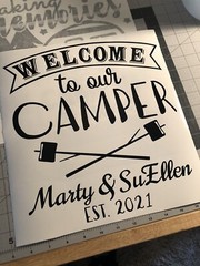 Vinyl Decal for Window- Welcome to Our Camper (May be Customized w/ Name & Date)