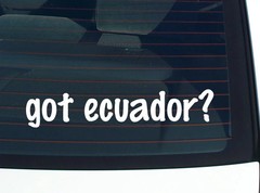 got ecuador? CAR DECAL BUMPER STICKER VINYL FUNNY JOKE WINDOW