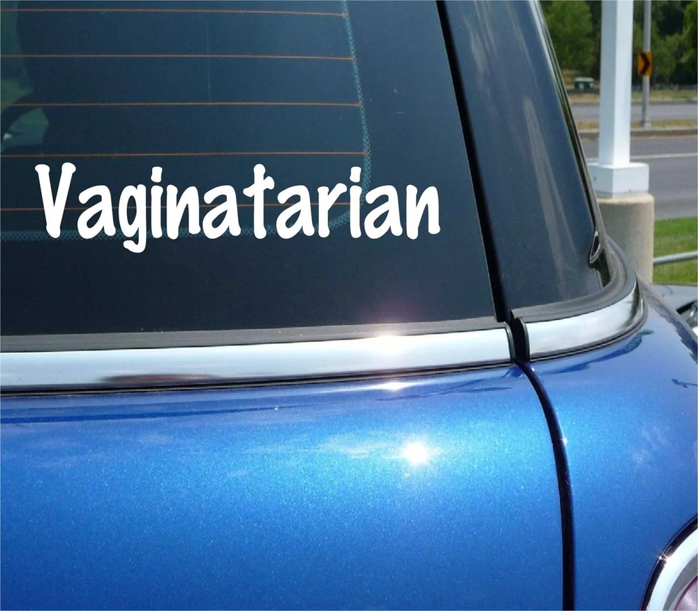 VAGINATARIAN LESBIAN GAY ORAL SEX DIET FUNNY DECAL STICKER CAR WALL