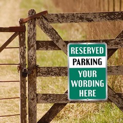 Customized With Your Parking Text New Personalized Aluminum Metal Sign 8 x 12″