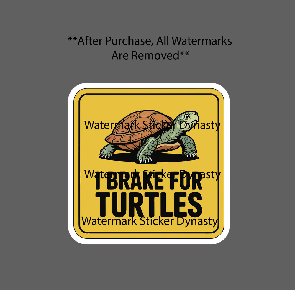 I Brake For Turtles Sticker Waterproof Decal Animal Caution Car Warning Gift NEW