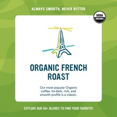 Organic French Dark Roast Whole Bean Coffee – 28oz